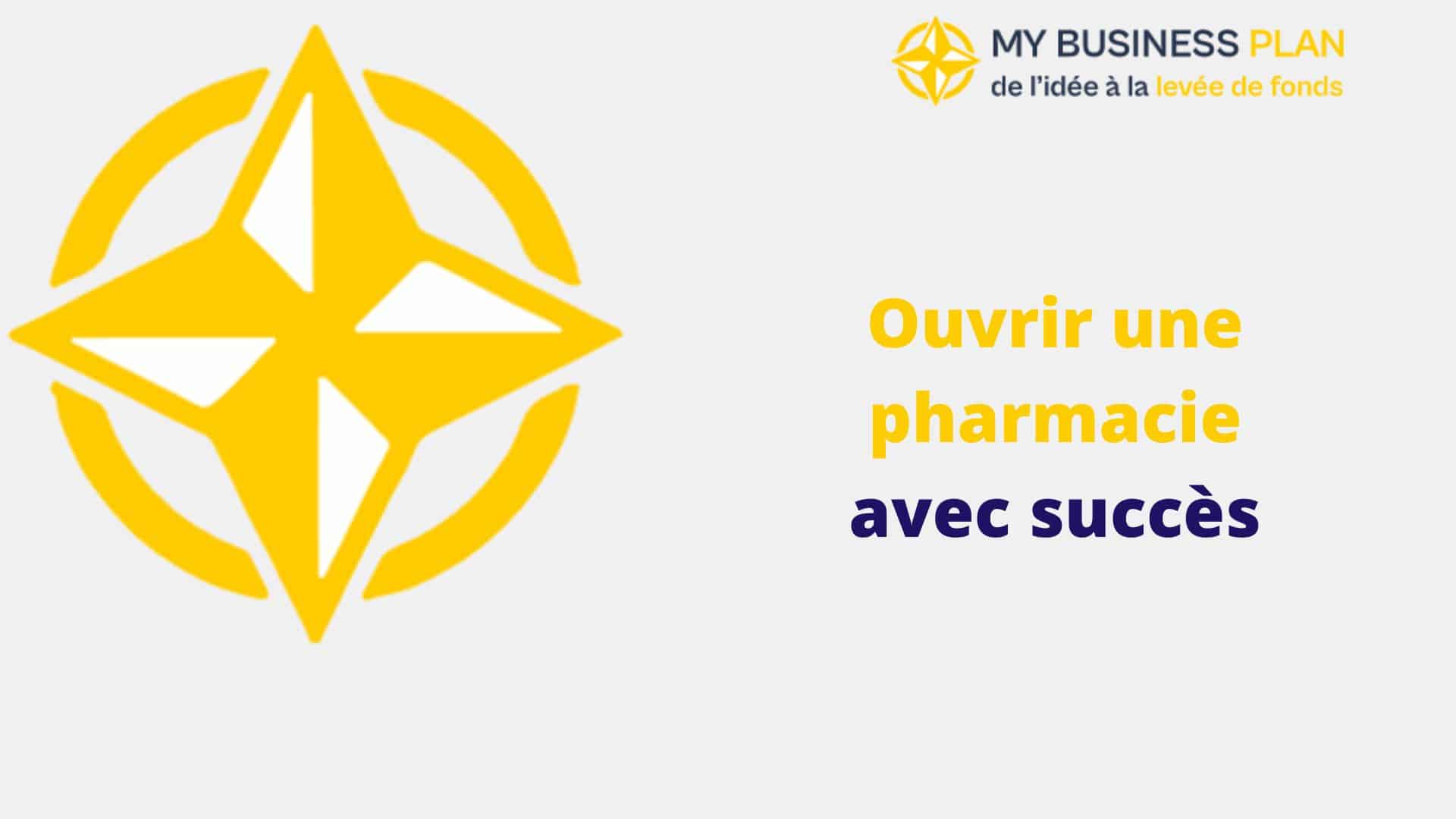 Ouvrir une pharmacie